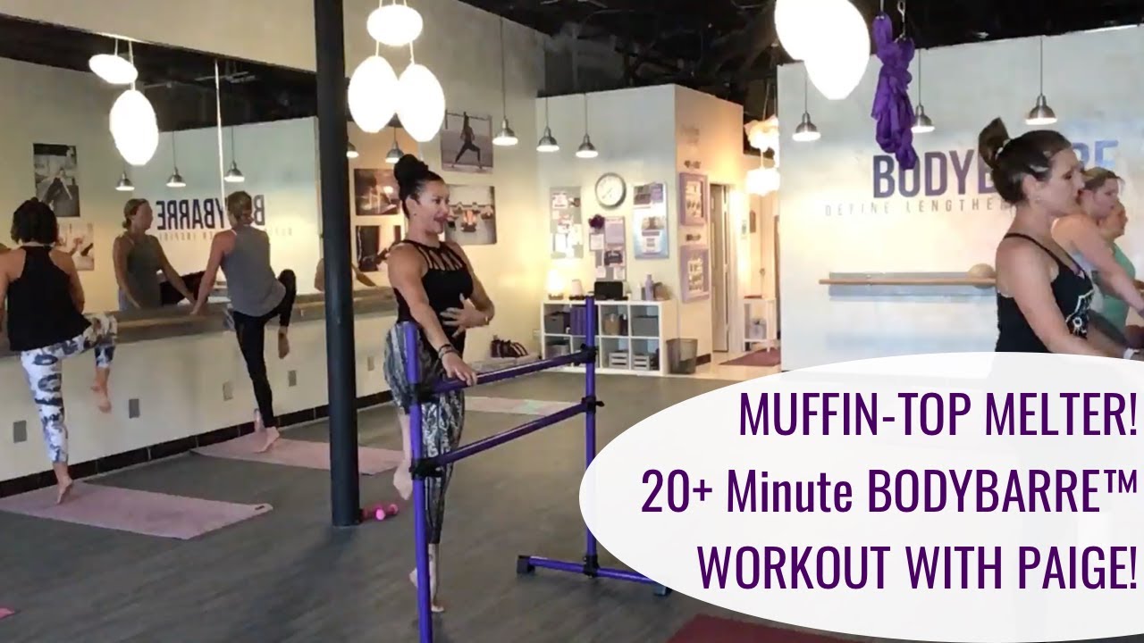 MUFFIN TOP MELTER!!!! 20+ Minute LIVE BodyBarre™ Workout with Paige!