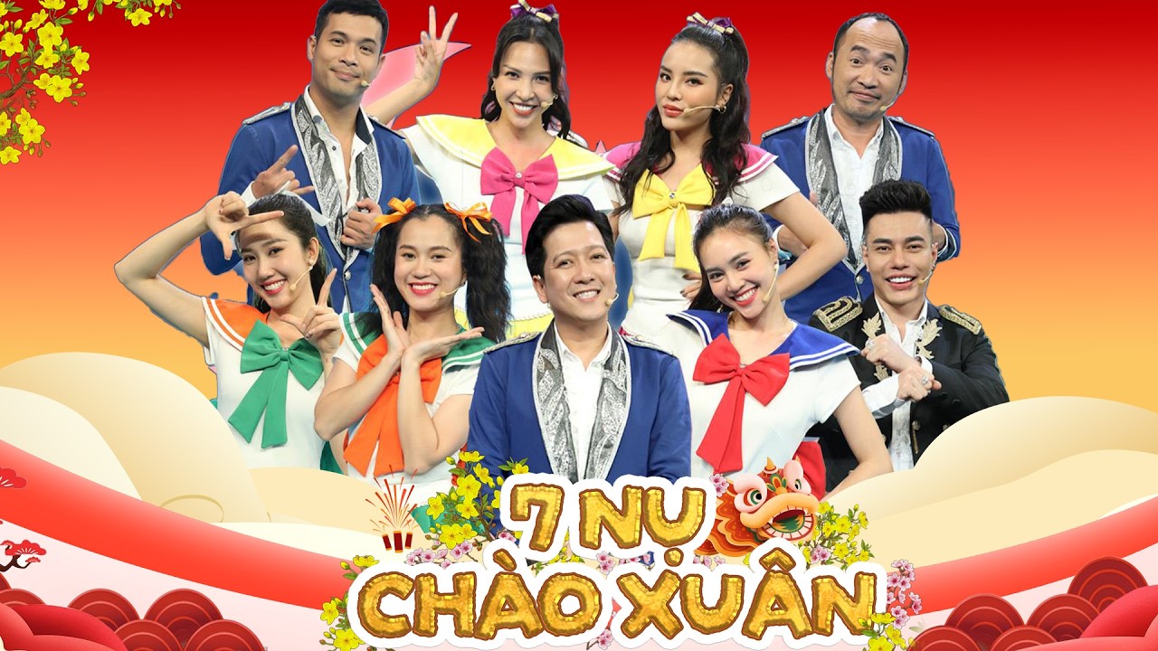 7 NỤ CHÀO XUÂN 2026 - Dương Lâm tái ngộ gia định 7 Nụ lầy cực lầy