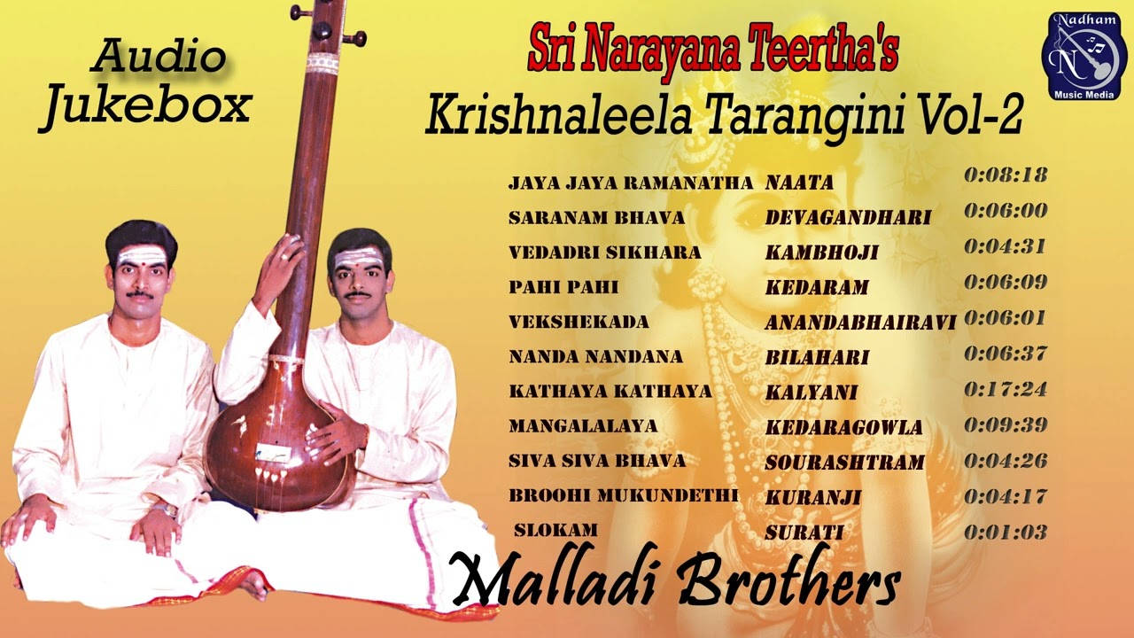 Malladi Brothers  | Narayana Theerth | Krishnaleela Tarangini Vol 2 | Audio Juke Box