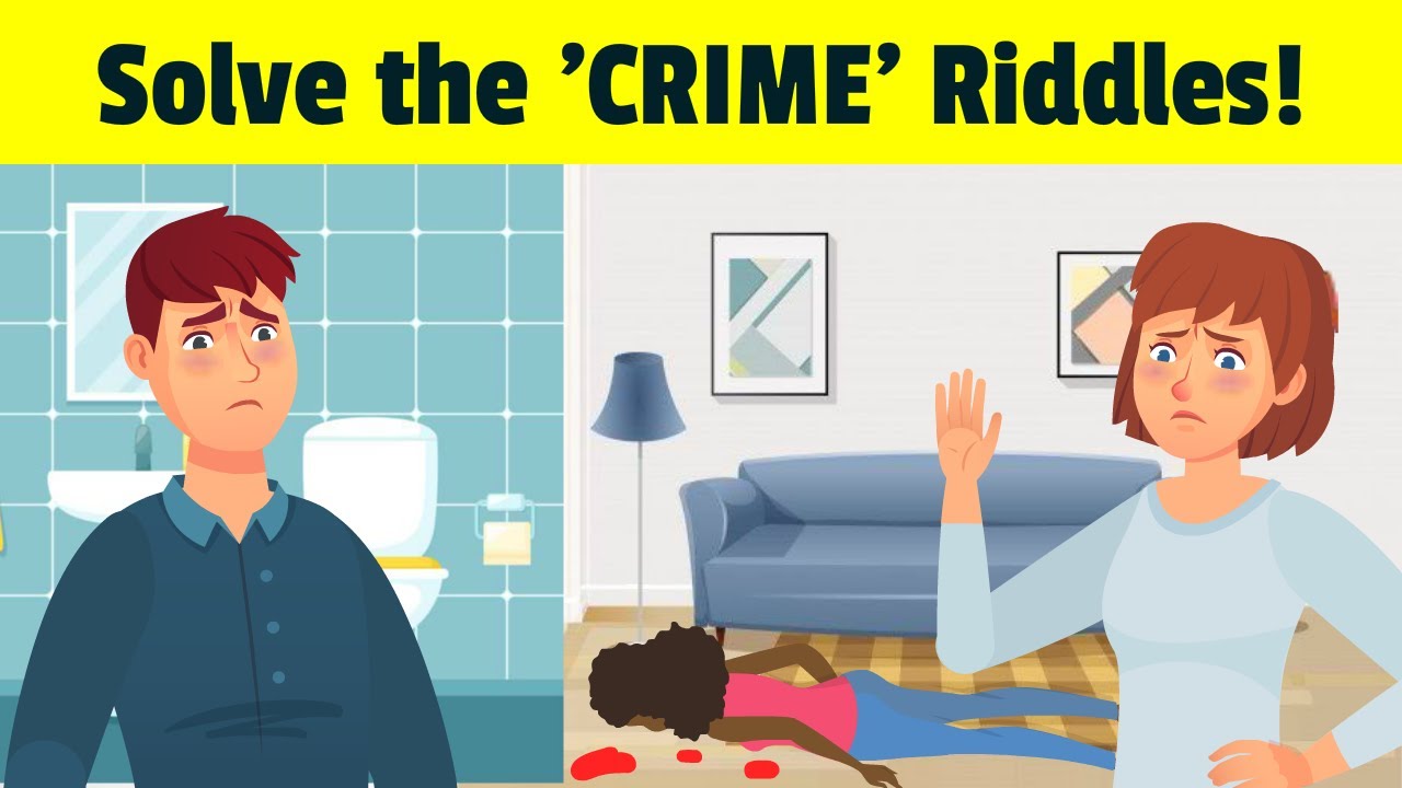 Solve the Crime Riddles | Test Your Intelligence | How Smart Are You?