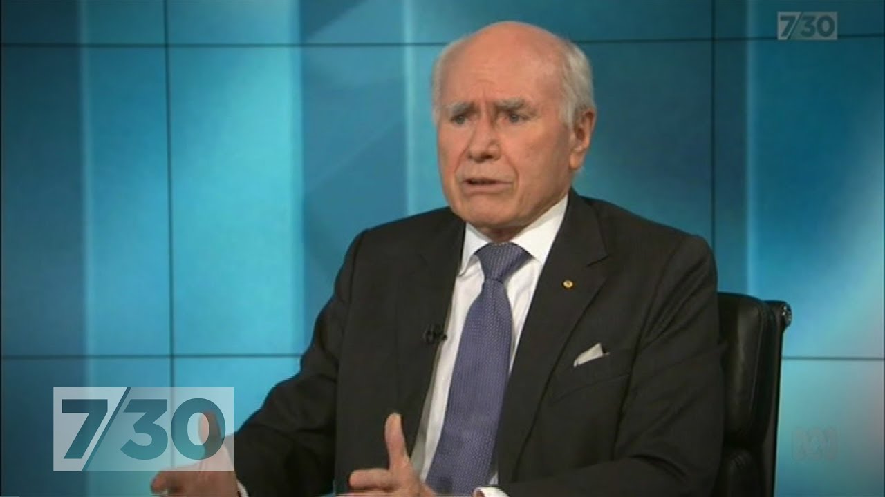 Former PM John Howard says there's no danger Liberal Party will split | 7.30