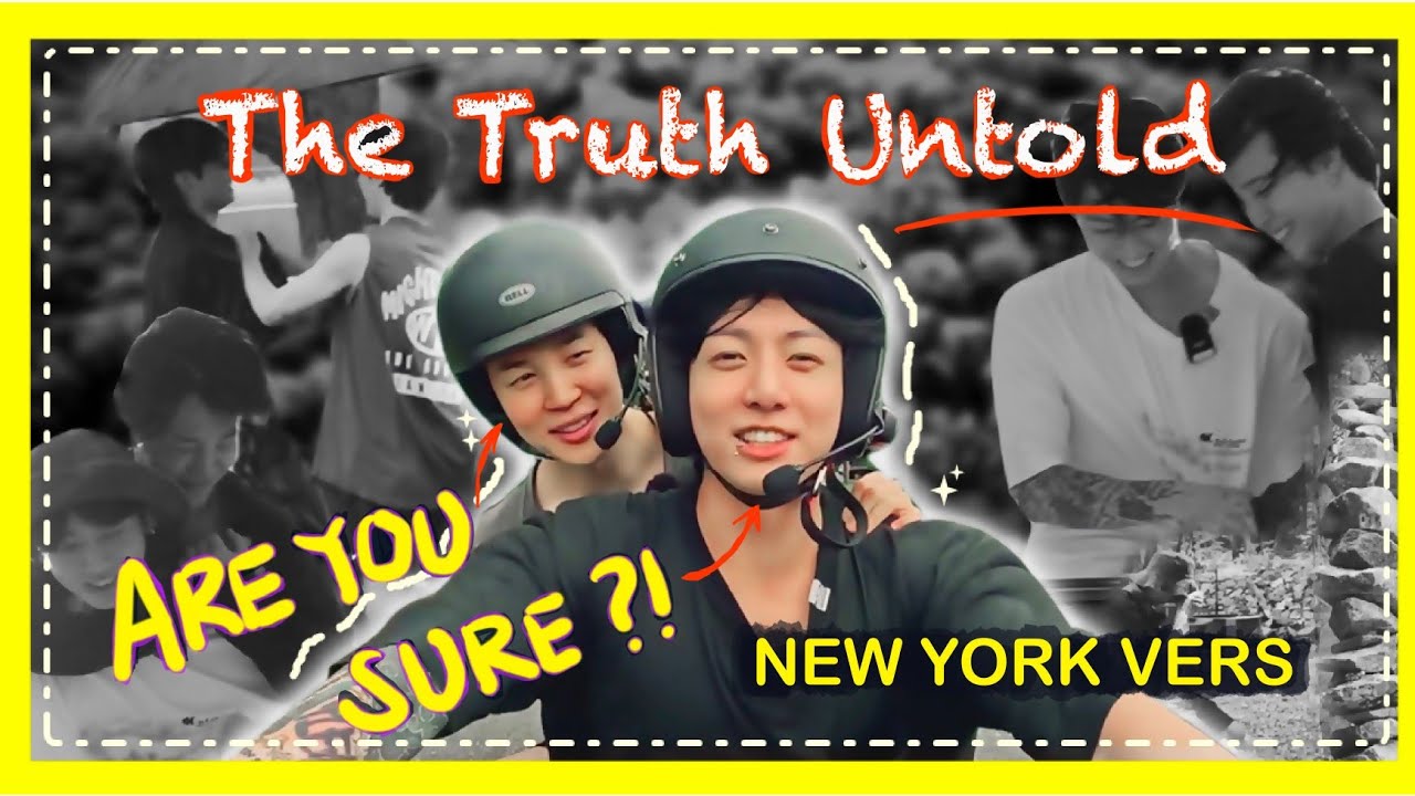 THE JIKOOK TRUTH UNTOLD IN AYS: NEW YORK VERSION