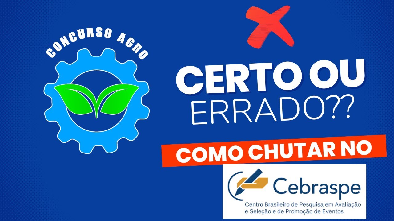 TÉCNICAS CEBRASPE - Como passar em provas de certo / errado