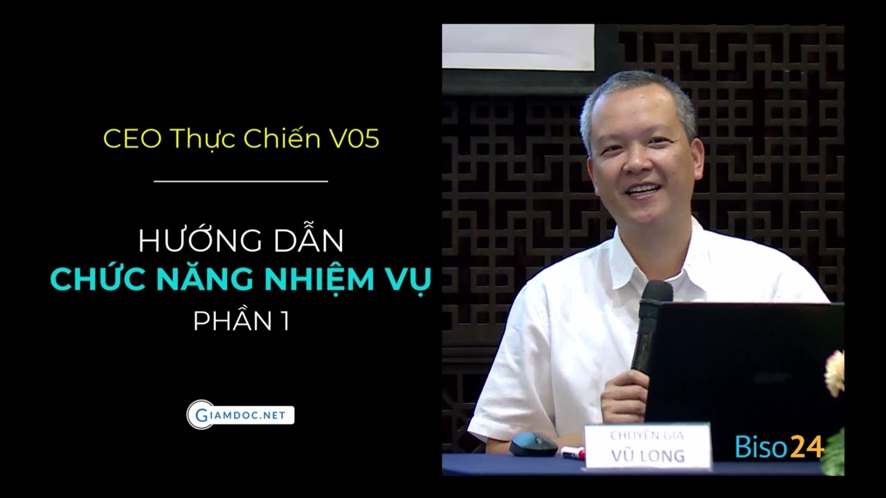 Quản trị doanh nghiệp | Hướng dẫn soạn thảo chức năng nhiệm vụ phòng ban bộ phận | Vũ Long.