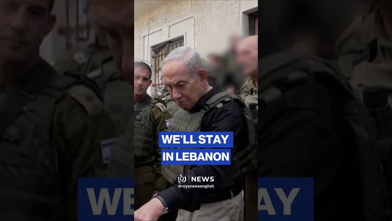 'Israel' will stay in southern Lebanon as long as Hezbollah 'threatening us': Netanyahu