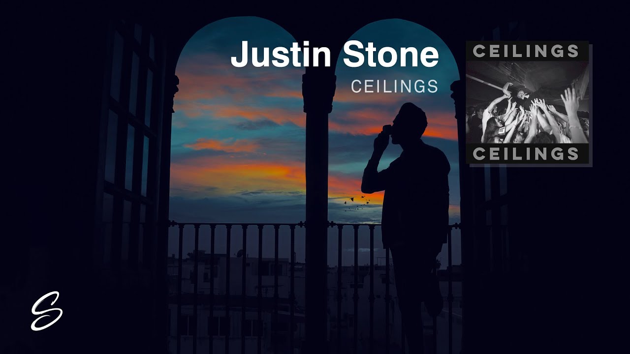Justin Stone - Ceilings (Prod. Jossily)
