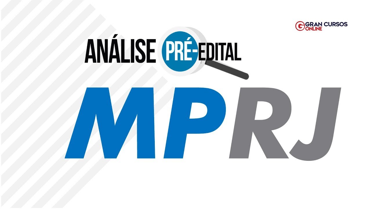 Concurso MPRJ - An&aacute;lise pr&eacute;-edital