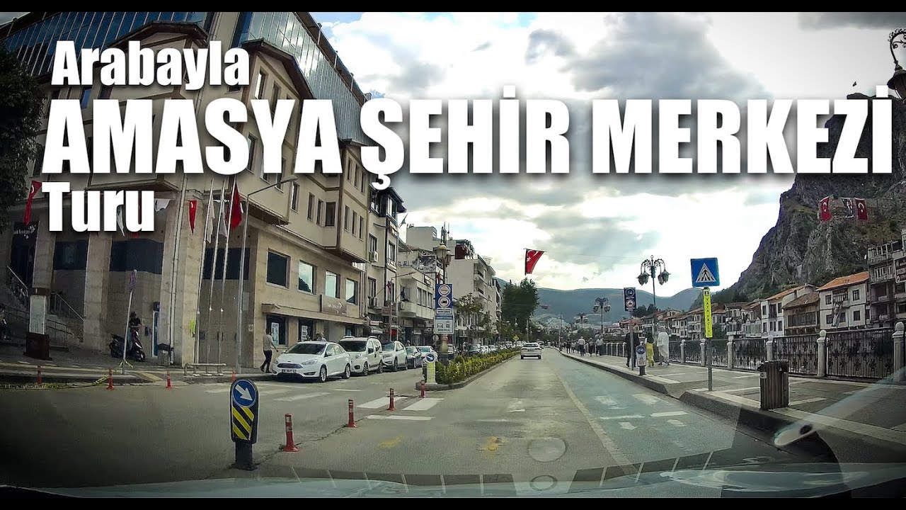 Amasya Şehir Merkezi