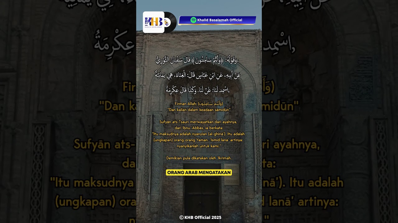 NYANYIAN BISA MELUPAKAN AL QURAN - KHALID BASALAMAH
