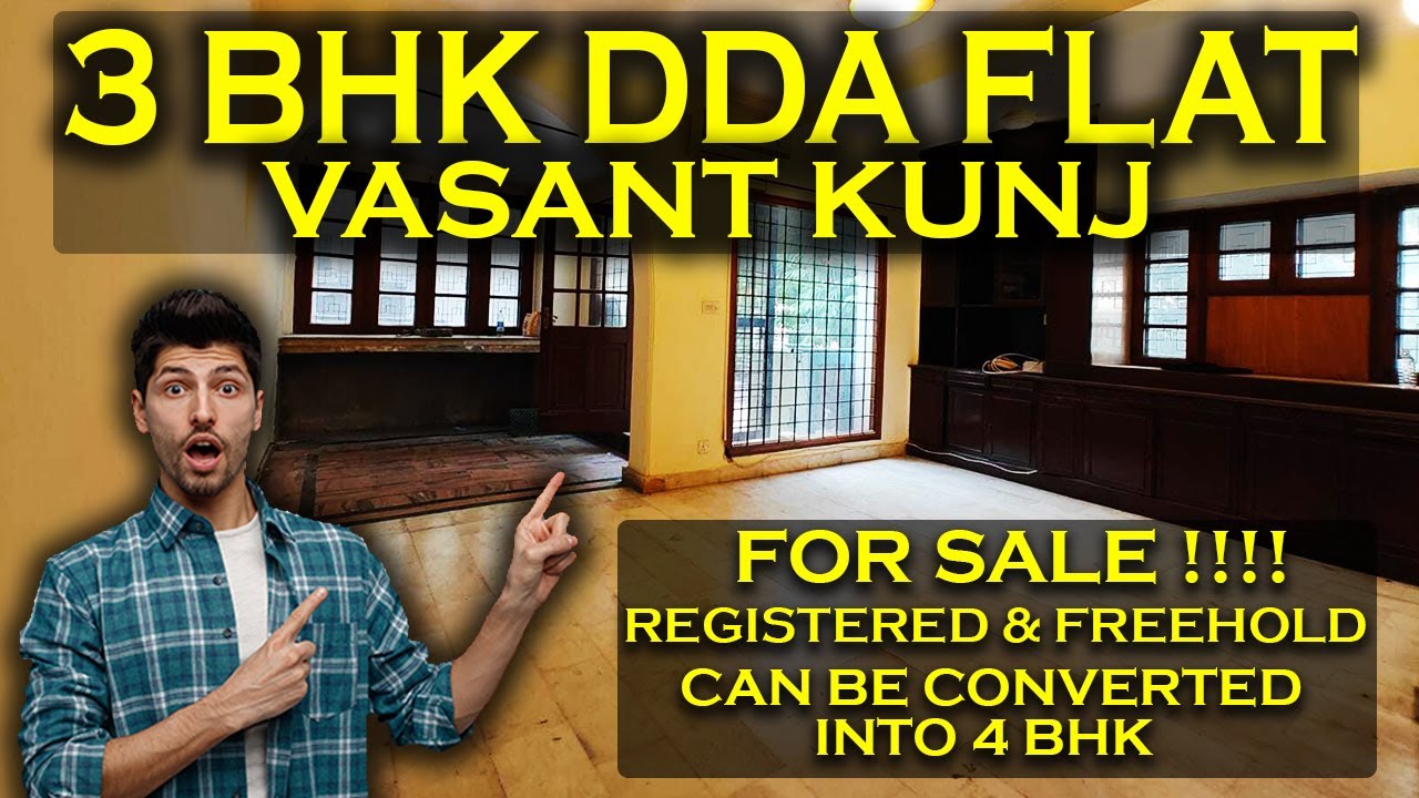 3 BHK DDA Flat for Sale in Vasant Kunj South Delhi | 1st Floor Apartment in Posh Area | Registered