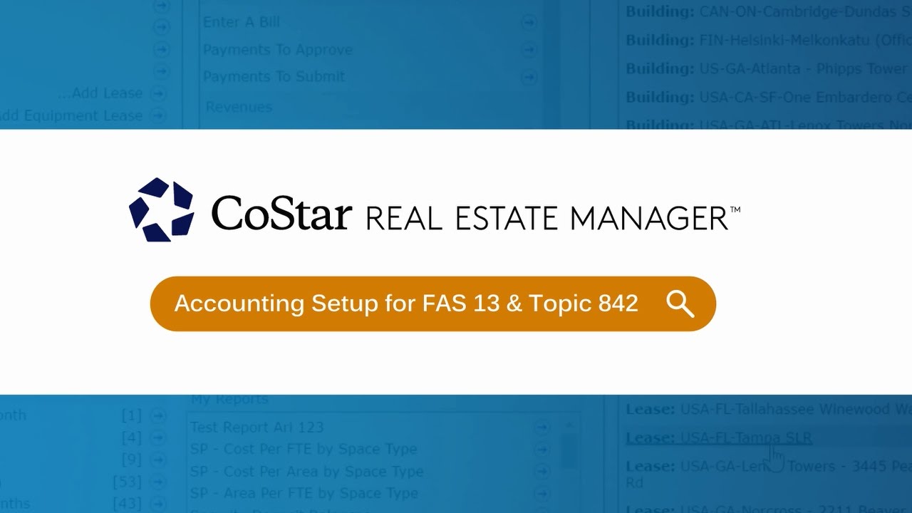 Lease Accounting Software Demo: Accounting Setup for FAS 13 and ASC Topic 842 Leases