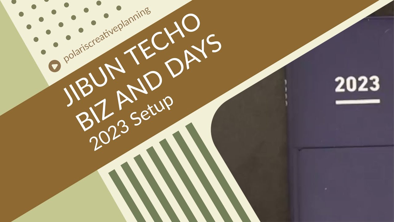 Jibun Techo Biz and Days 2023 Setup Flip