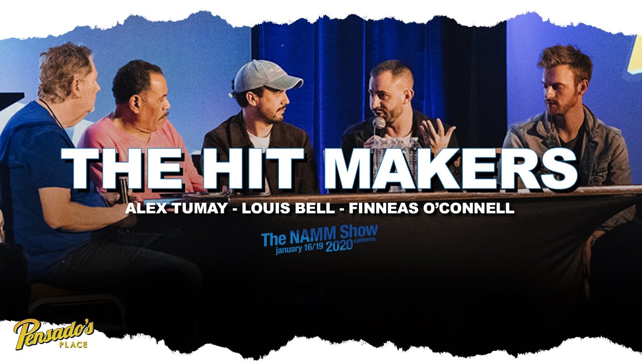 2020 NAMM Panel (Alex Tumay, Louis Bell, FINNEAS) - Pensado's Place #457
