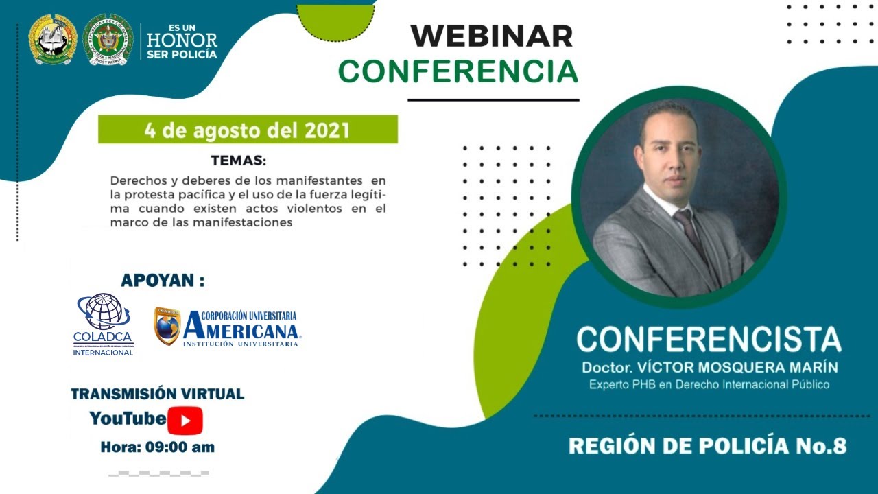 Webinar Conferencia Dr. Victor Mosquera Marín | Región de Policía No 8