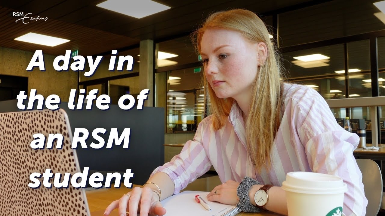A day in the life of a Rotterdam School of Management, Erasmus University student
