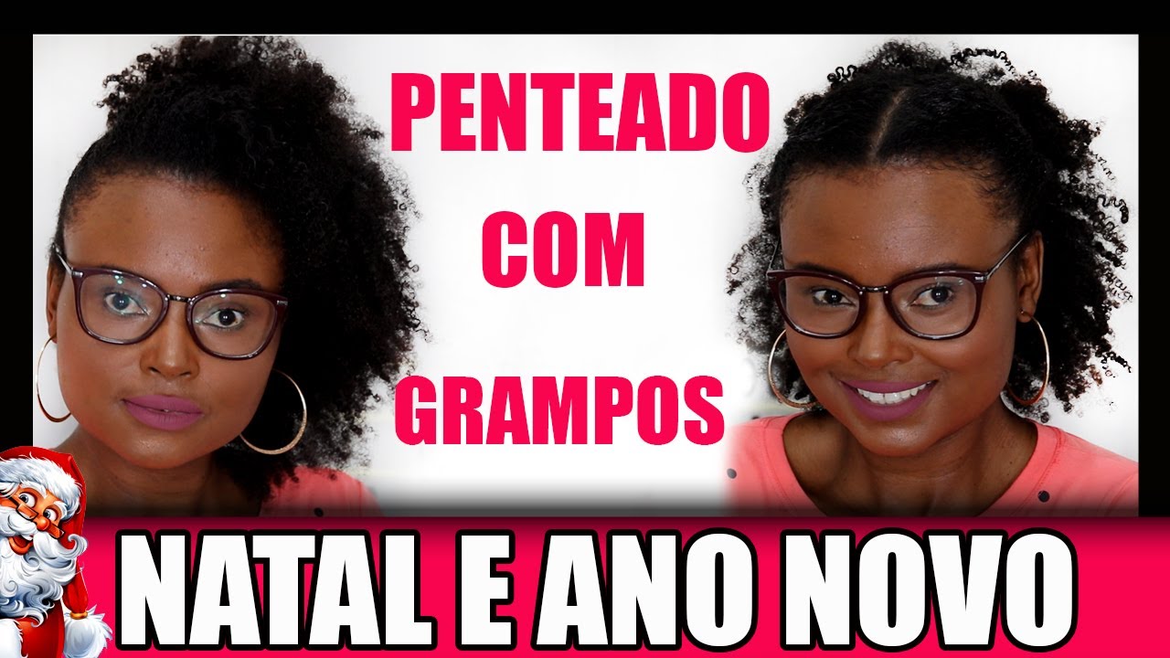 2 Penteados com Grampos para Natal e Ano Novo Cabelo Crespo Cacheado Curto