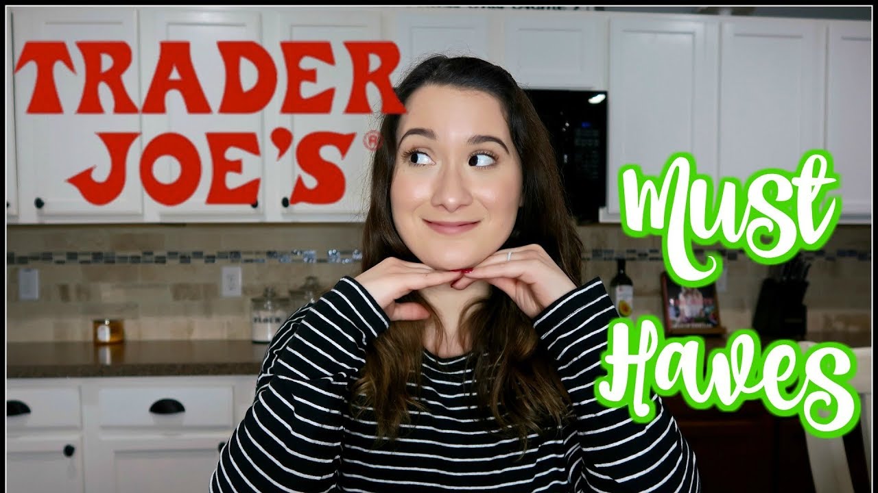 TRADER JOE'S FAVORITES |TOP 10 MUST HAVES!