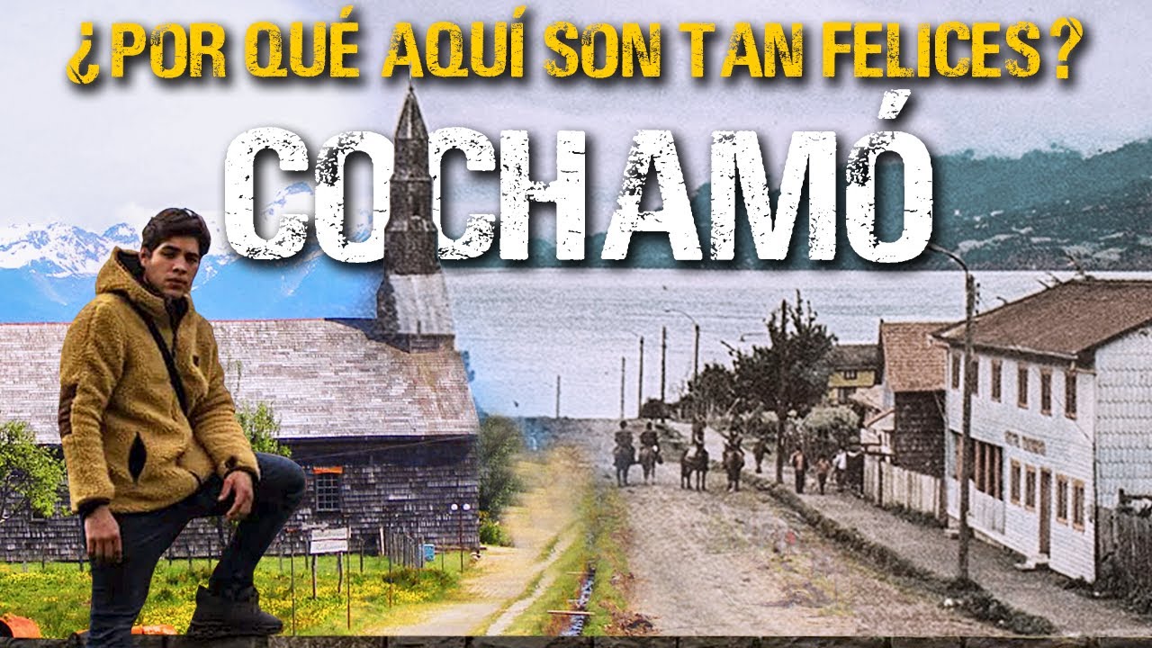 COCHAMÓ | ASÍ CAMBIÓ LA REALIDAD en este PUEBLO de CHILE -  un pueblo escondido entre montañas 🇨🇱