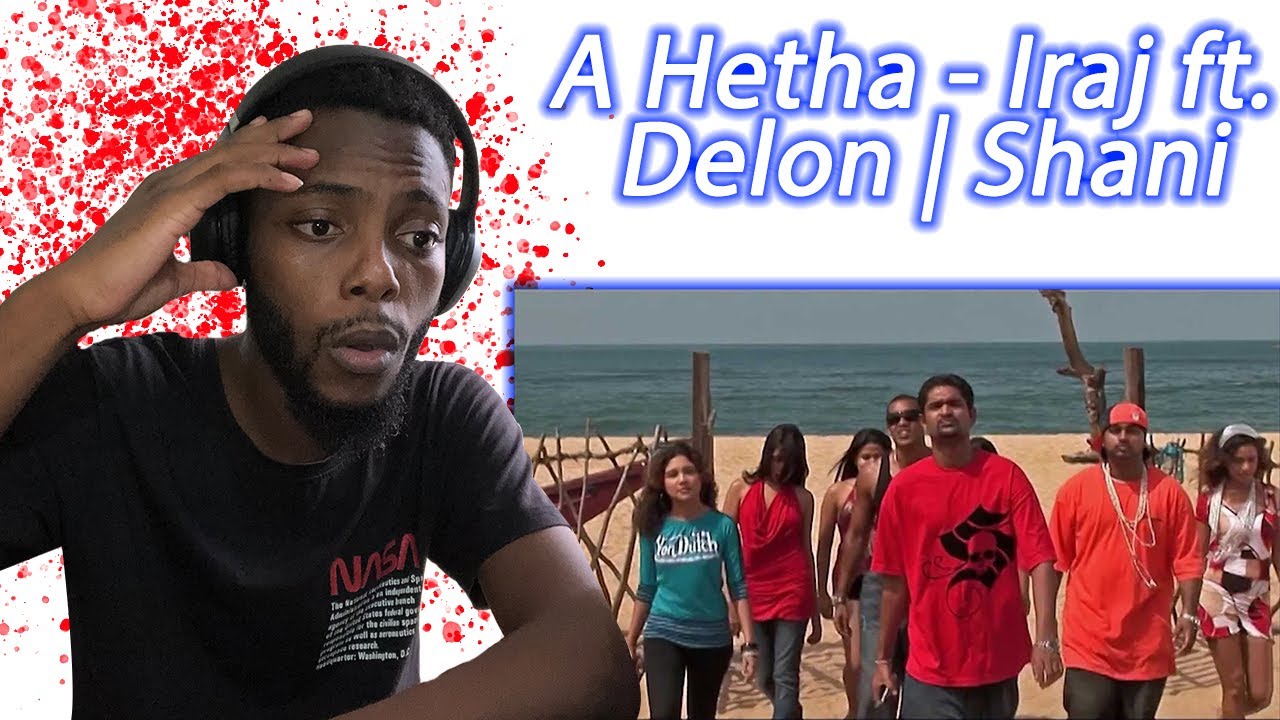 A Hetha - Iraj ft. Delon | Shani - African Reaction