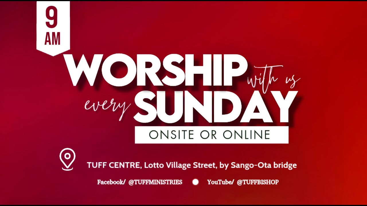 TUFF MINISTRIES || SUNDAY SERVICE || 25TH JAN 2026
