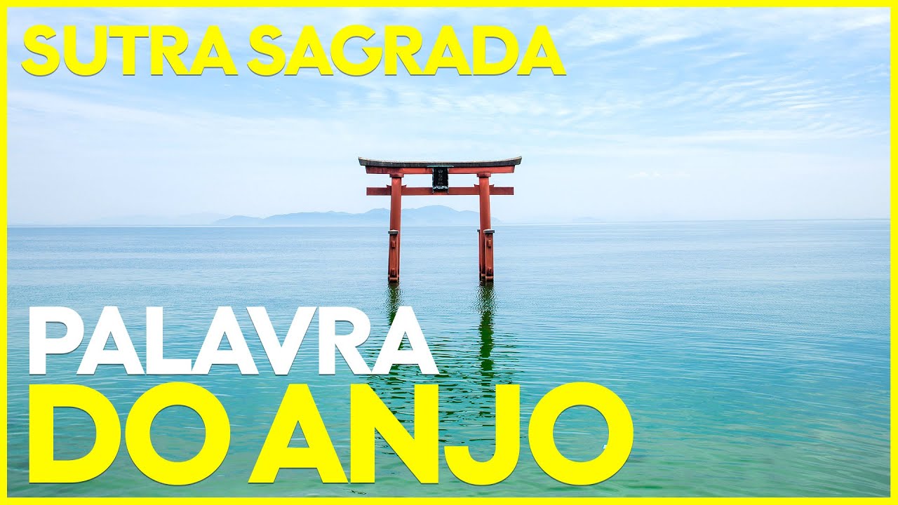Sutra sagrada PALAVRA DO ANJO (Seicho no ie)