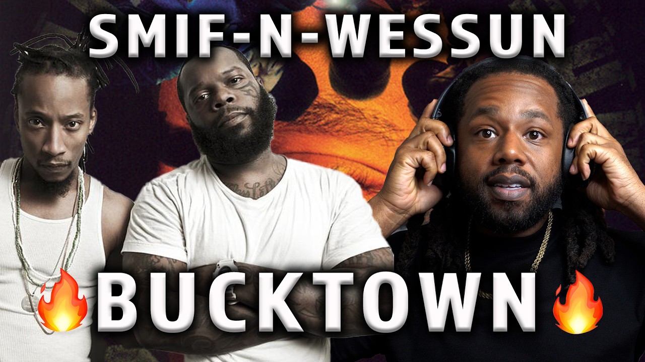 FIRST TIME HEARING Smif-N-Wessun - Bucktown REACTION
