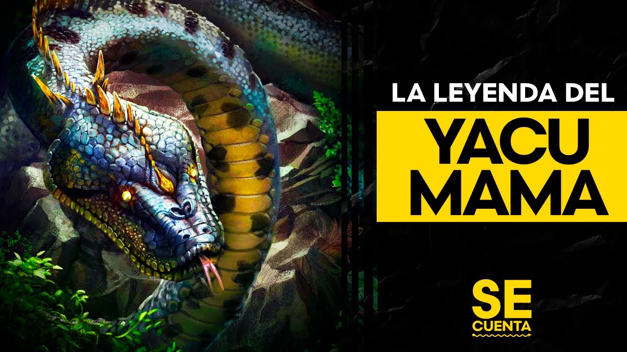 LA LEYENDA DE LA YACUMAMA / MADRE DEL AGUA 💀