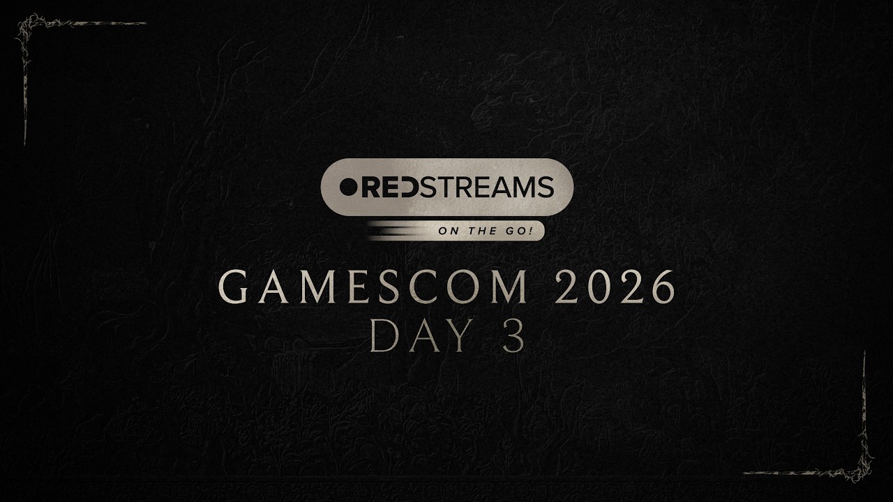 REDstreams: On the Go! gamescom 2026 | Day 3