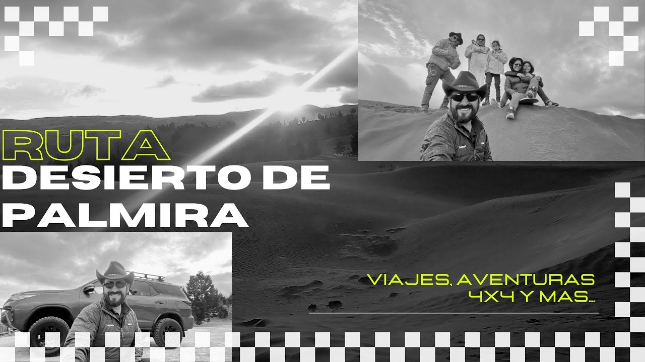 🏜 Viaje al Desierto de Palmira en Chimborazo Ecuador 🇪🇨