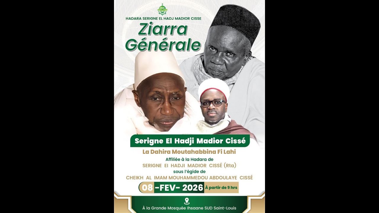 Les principes fondamentaux de la TARIKHA TIDIANIYA - Hadaratoul Jummah Populaire Saint Louis 2026
