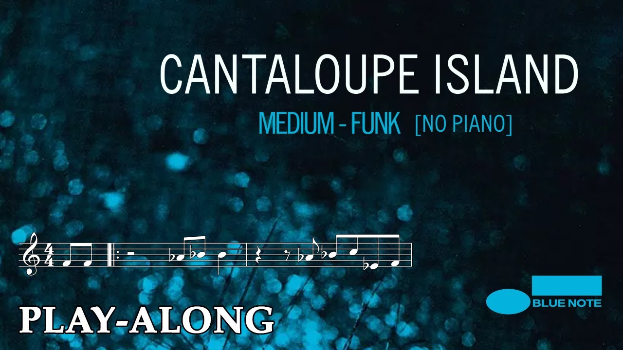 Cantaloupe Island [No Piano] - Medium Funk || BACKING TRACK