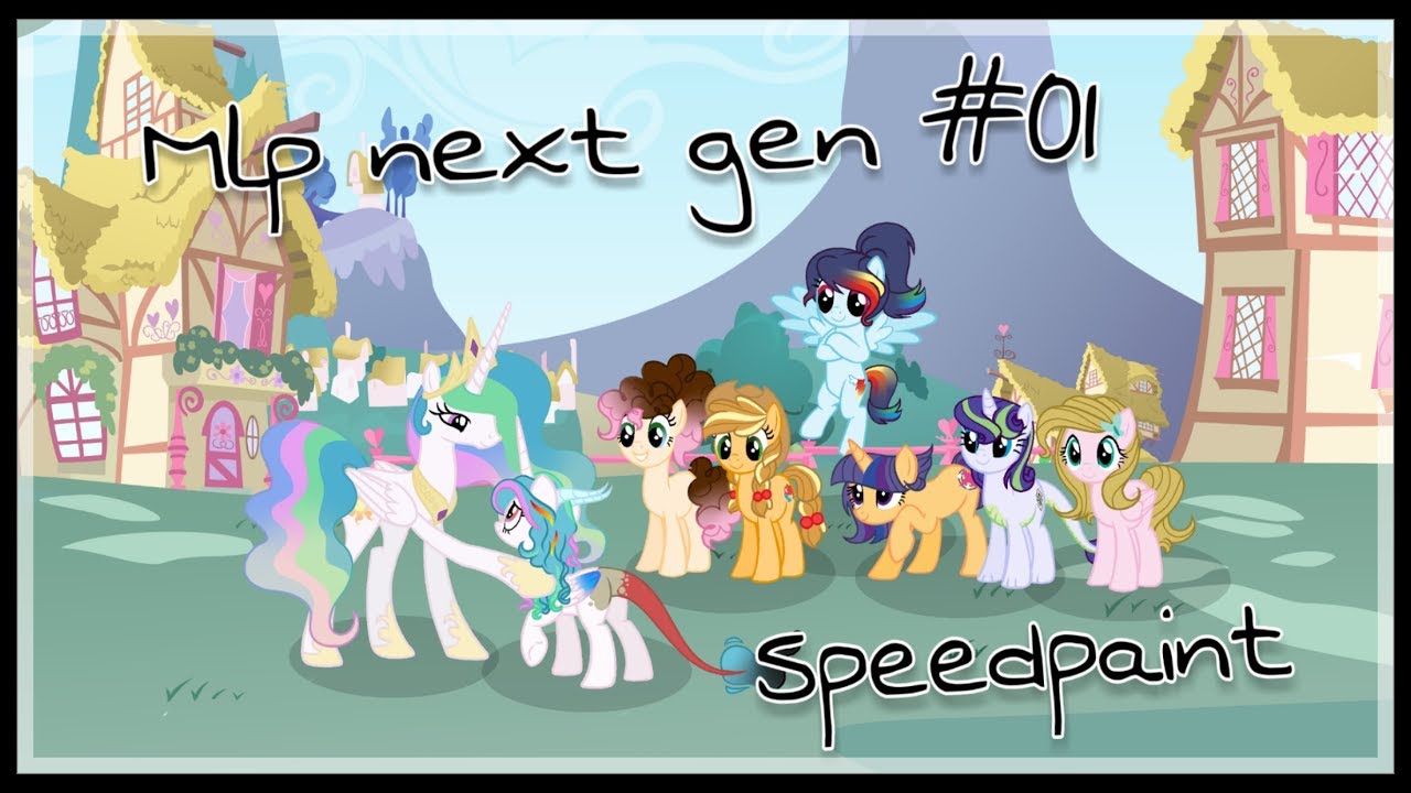 Mlp next gen speedpaint #01