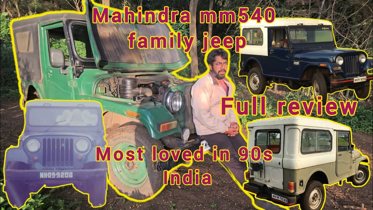 Most loved Mahindra mm540 family Jeep review 1990 