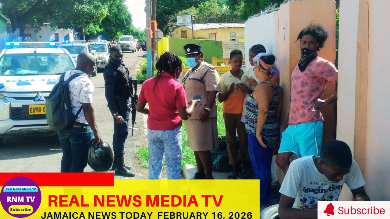 Jamaica News Today February 16, 2026 /Real News Media TV