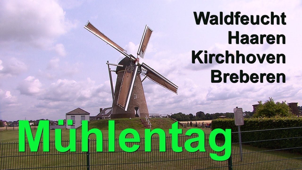 Deutscher Mühlentag 2025 // Waldfeucht // Haaren // Kirchhoven // Breberen