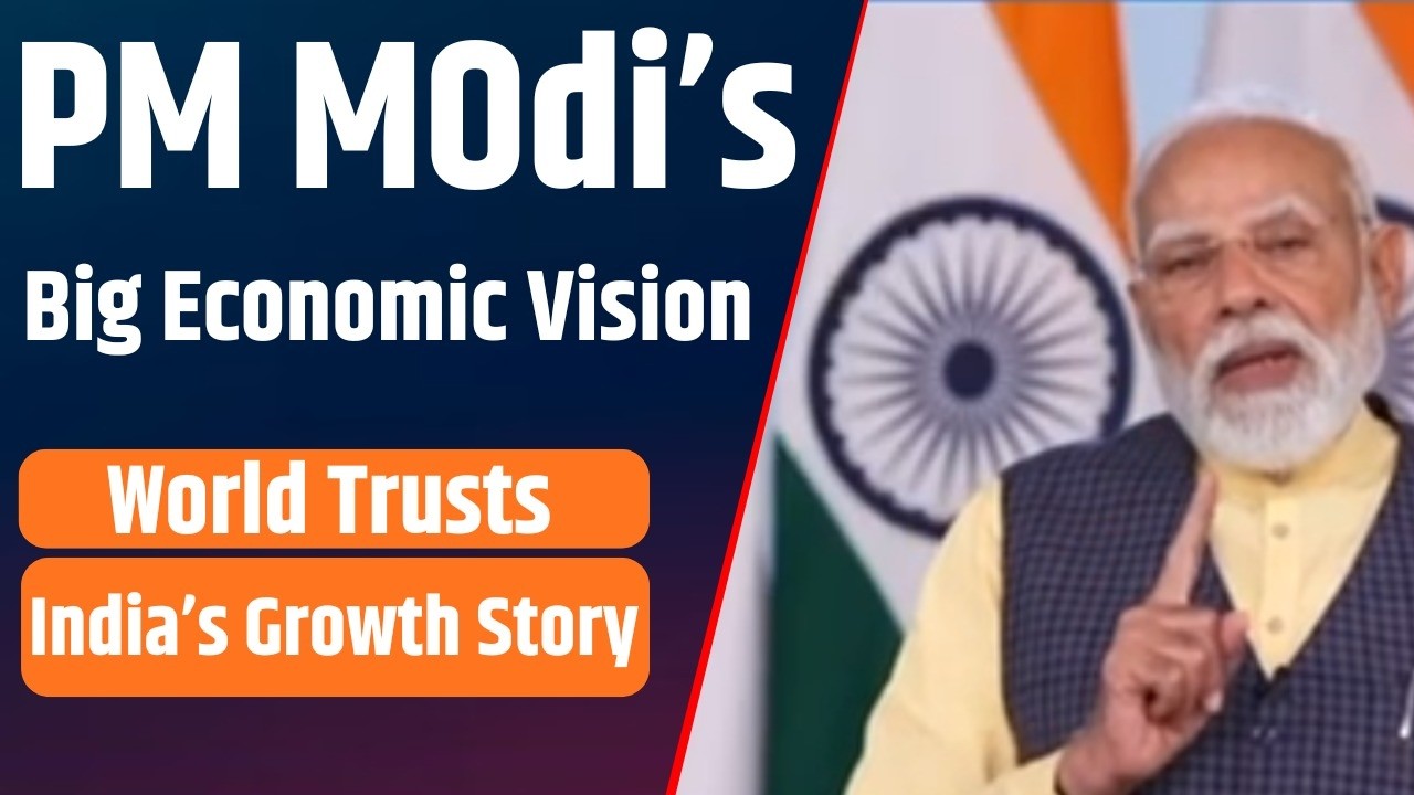 India’s Economy Becomes Global Hope | Driving Viksit Bharat | PM Modi