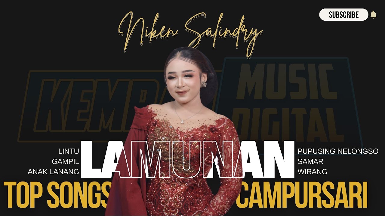 LAMUNAN NIKEN SALINDRY CAMPURSARI FULL ALBUM TERBARU LINTU ANAK LANANG