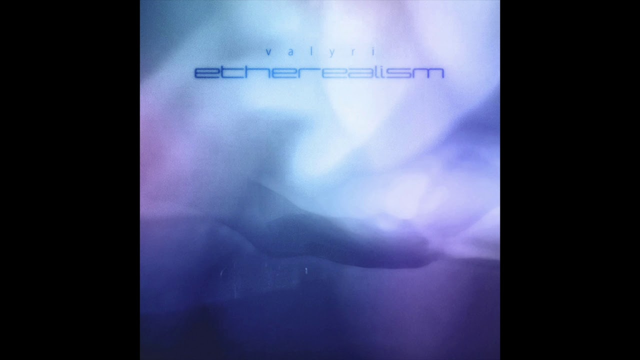 valyri : etherealism