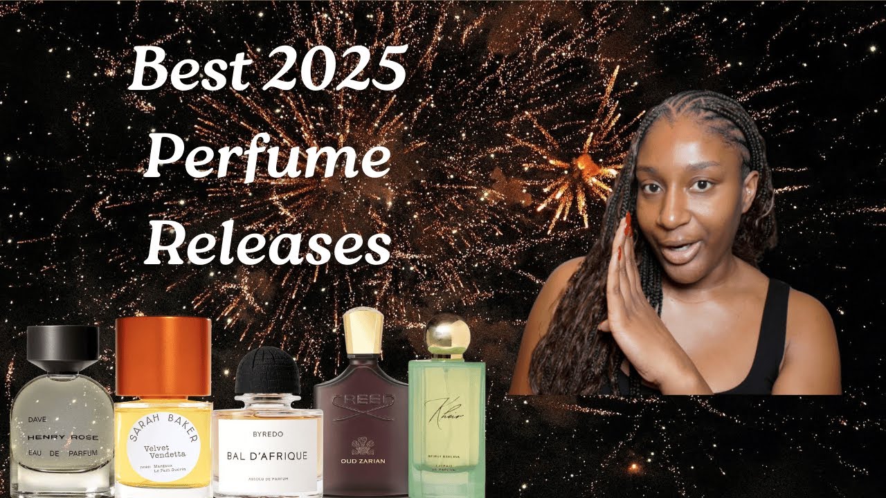 Perfume Releases Worth the Hype (2025 Favourites)