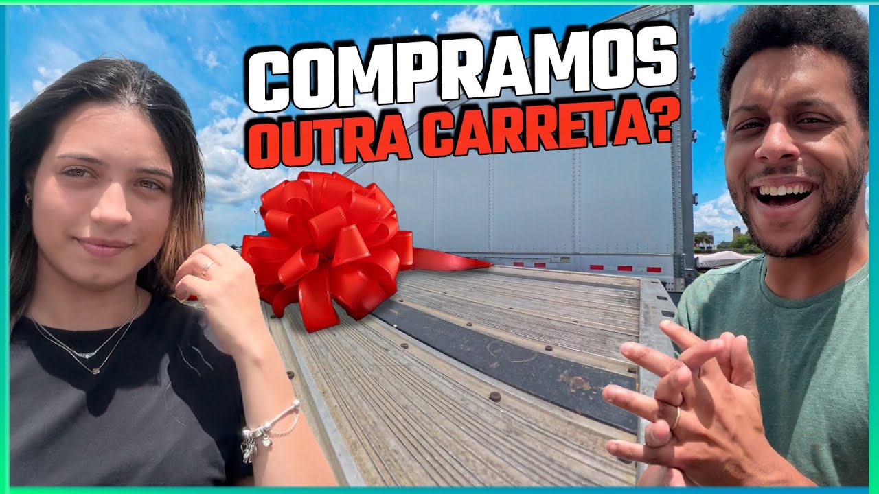 COMPRAMOS OUTRA CARRETA?