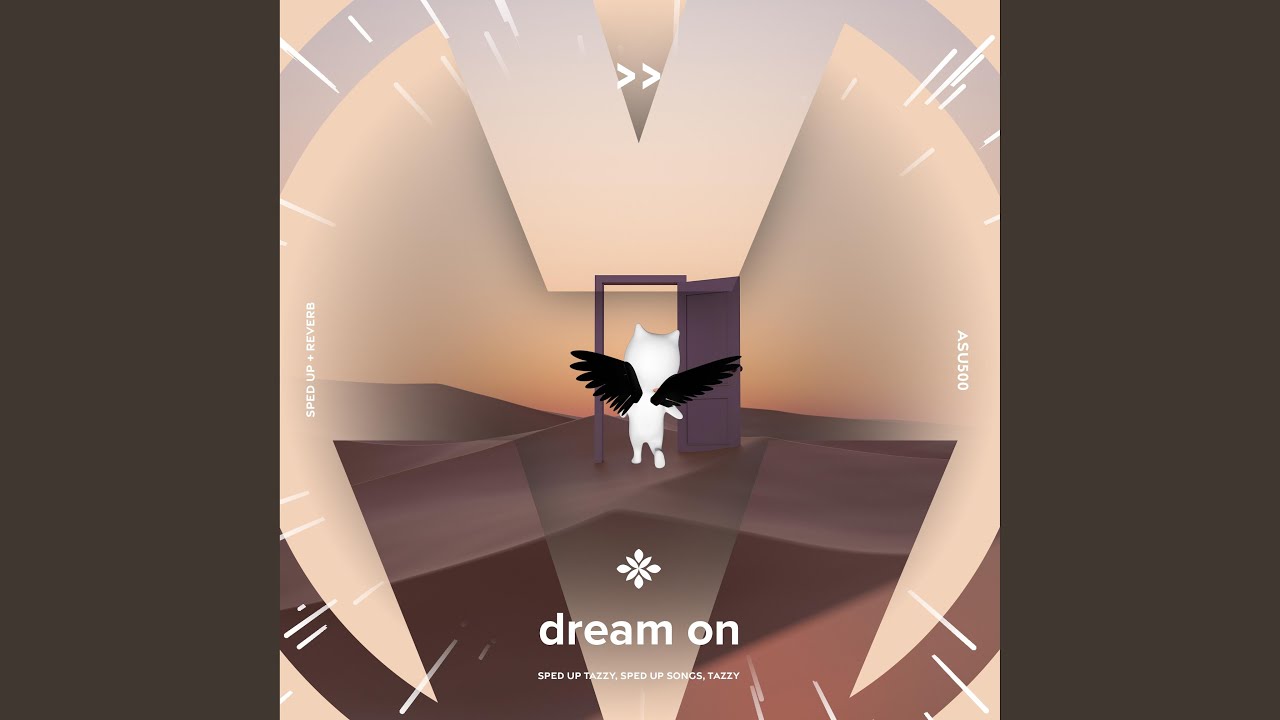 dream on - sped up + reverb
