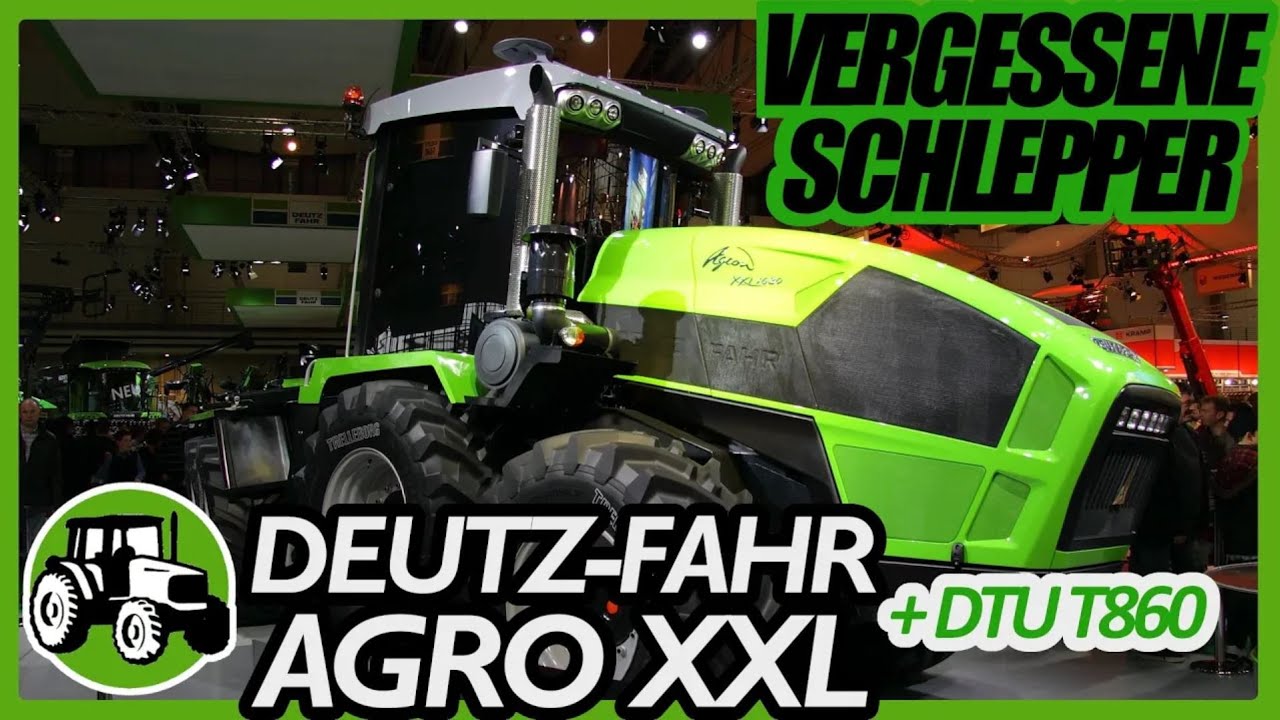 Deutz-Fahr Agro XXL / DTU T860 😎 | Vergessene Schlepper #4 🍀