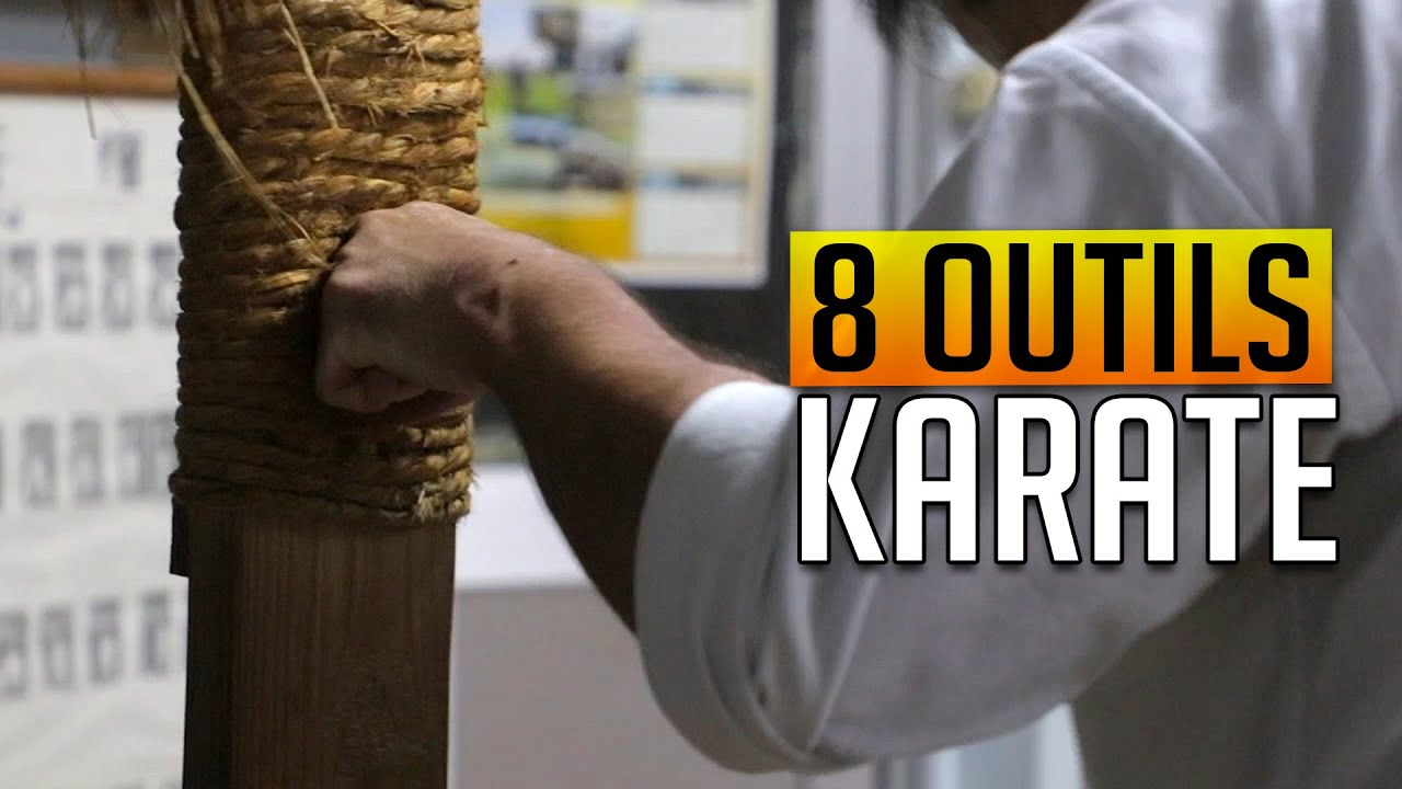 8 Outils du KARATE - Makiwara, Ichi Sashi, Chichi...