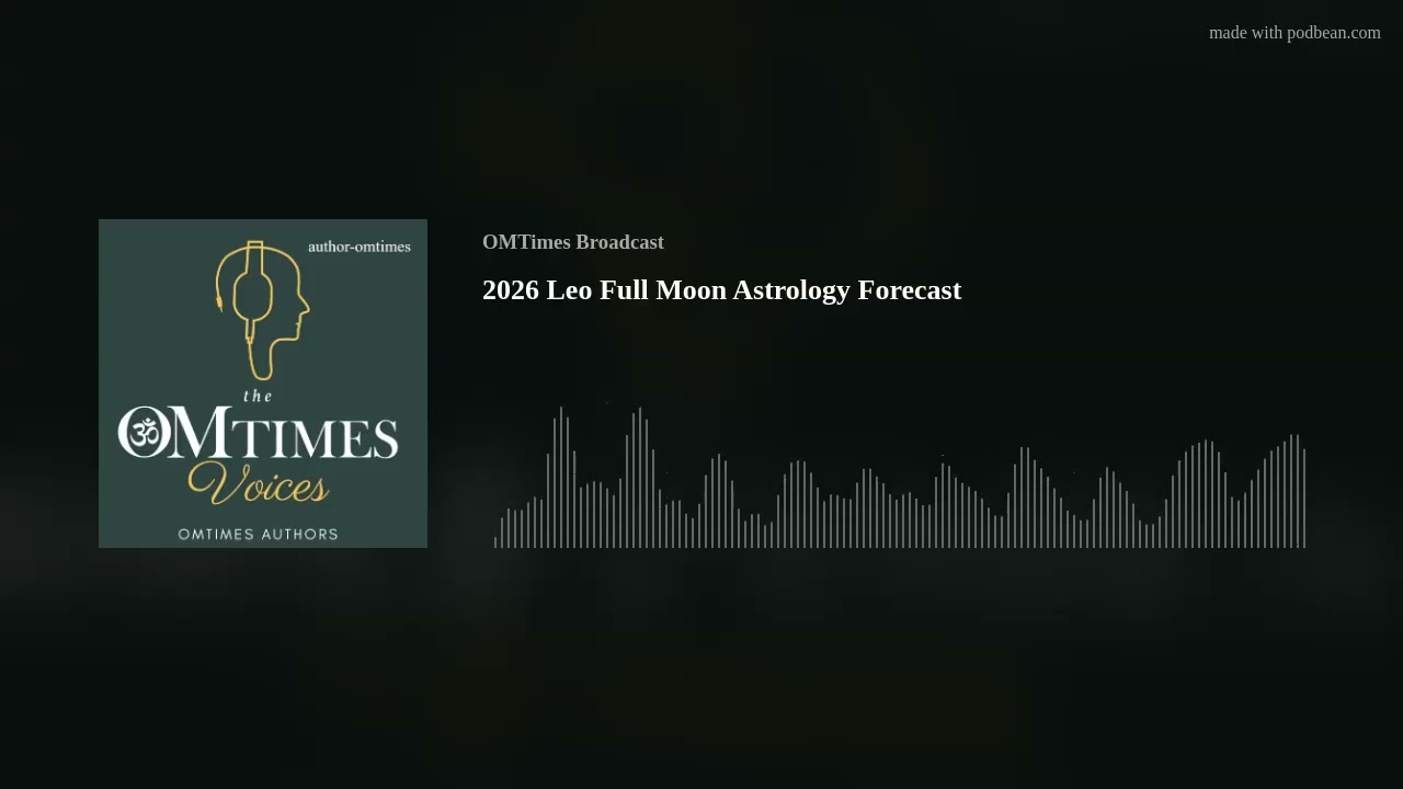 2026 Leo Full Moon Astrology Forecast