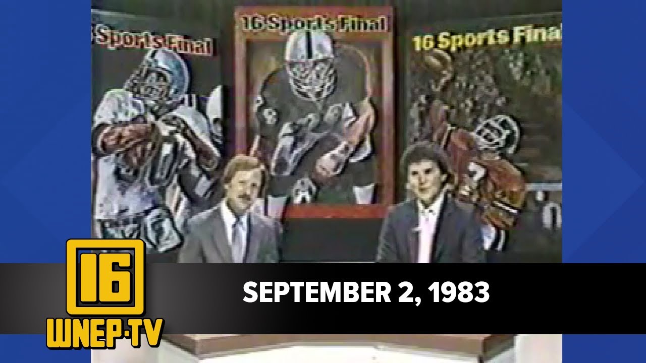 Newswatch 16 from September 2, 1983 | From the WNEP Archives