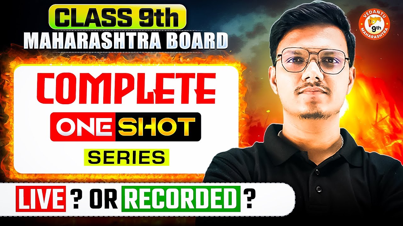 Complete One Shot Series Live / Recorded? | Class 9 Maharashtra Board 2025-26 By Pravin Sir