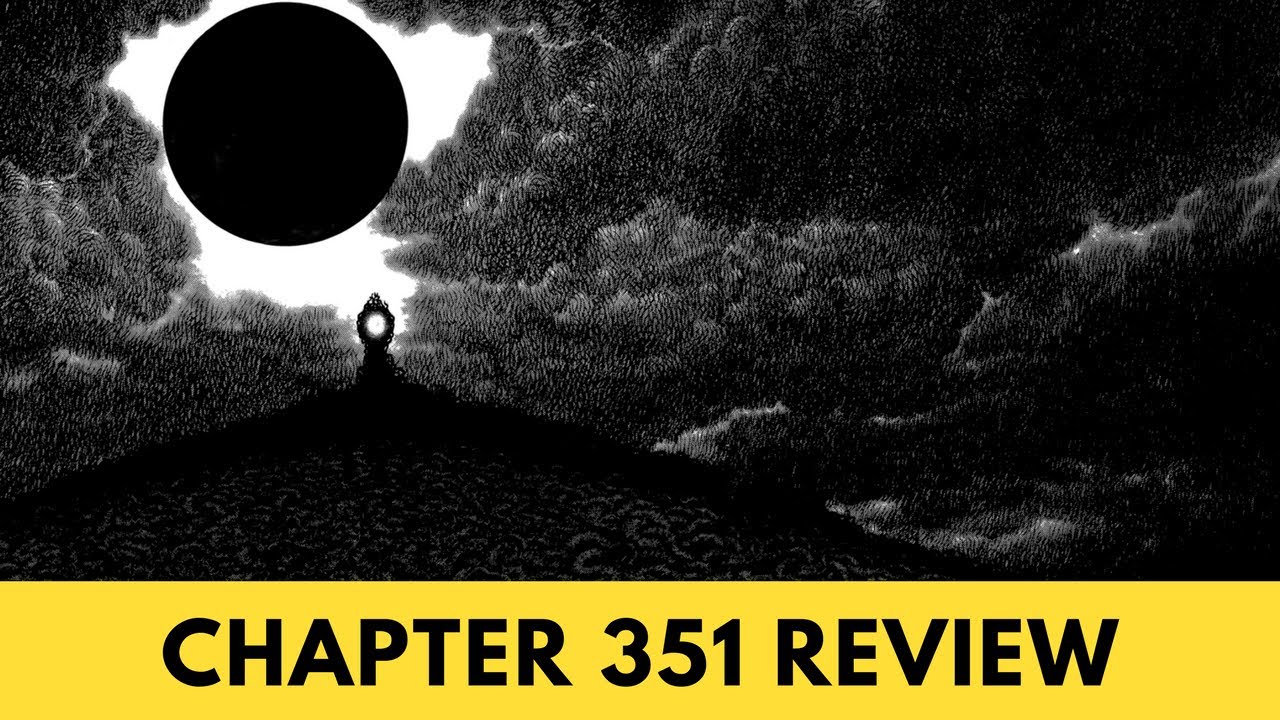 Berzerk Manga Chapter 351 Review