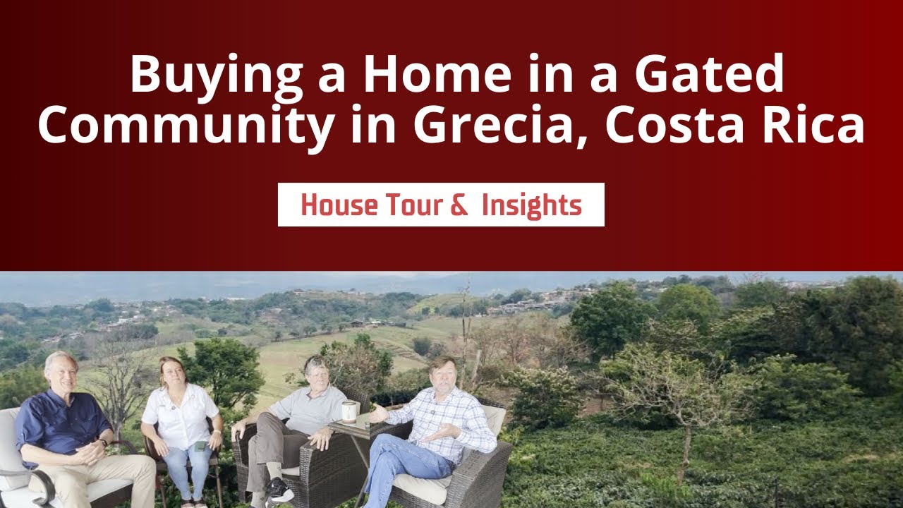 Buying a Home in a Gated Community in Costa Rica - House Tour and Insights
