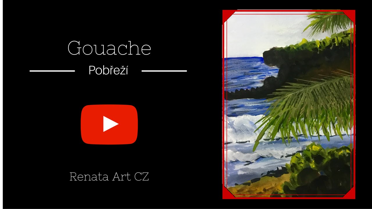 Tutoriál | Kvaš (Gouache) | Pobřeží