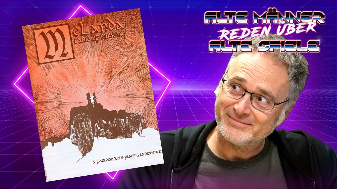 Melanda: Land of Mystery | Alte Männer reden über Alte Spiele - Podcast